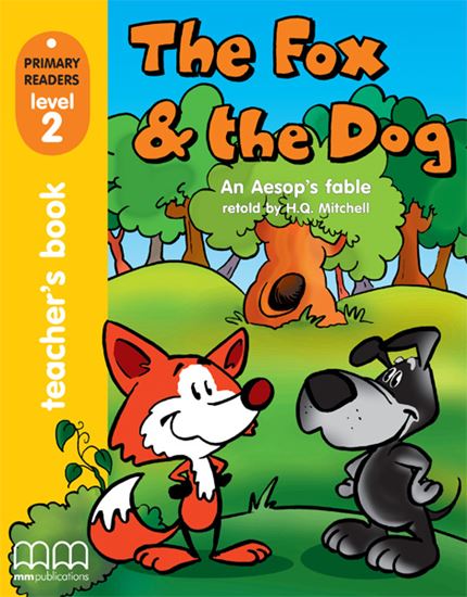 The Fox and the Dog Primary Level Teacher's Book with CD