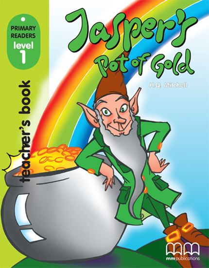 Jasper's Pot of Gold Primary Readers Level 1 Teacher's Book with CD