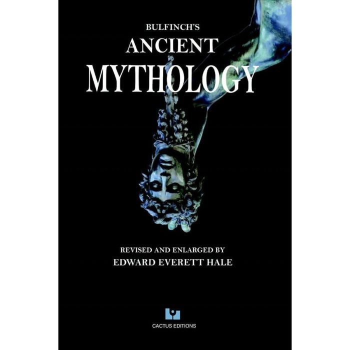Bulfinch's Ancient Mythology Bulfinch's Ancient Mythology