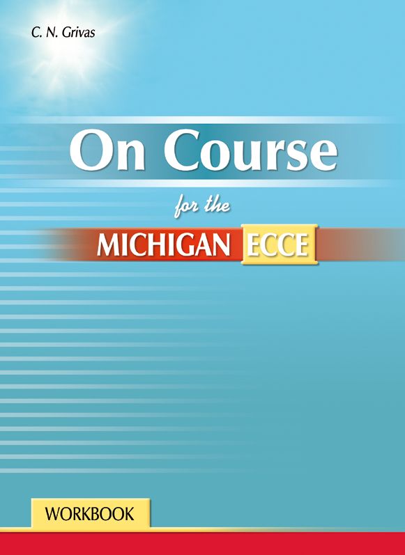 On Course For the Michigan ECCE Workbook