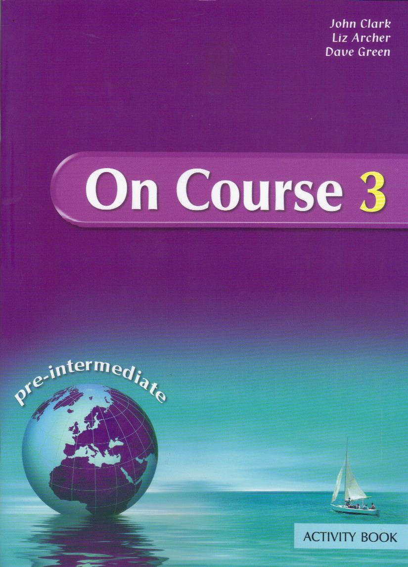 ON COURSE 3 ACTIVITY BOOK PRE-INTERMEDIATE