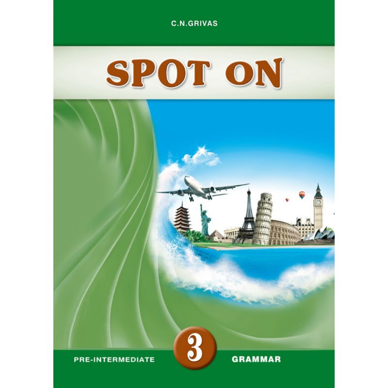 Spot On 3  Grammar Pre-Intermediate