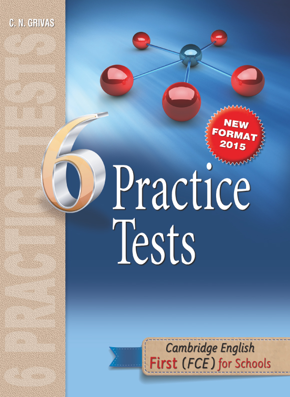 FCE 6 Practice Tests Student's Book Format 2015