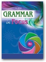 Grammar in Focus B2