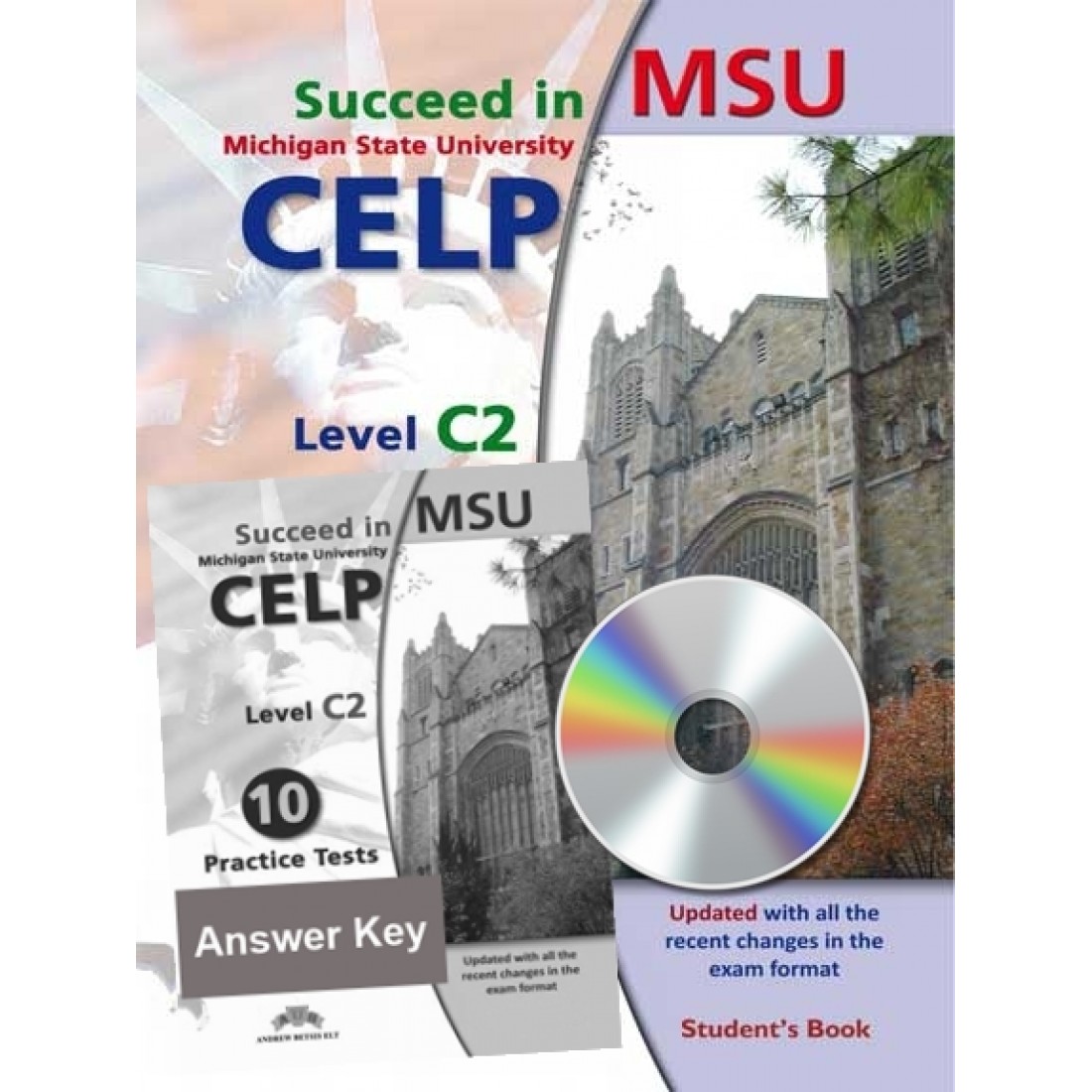Succeed in MSU CELP C2 10 Practice Tests 2016 Edition Self Study Pack