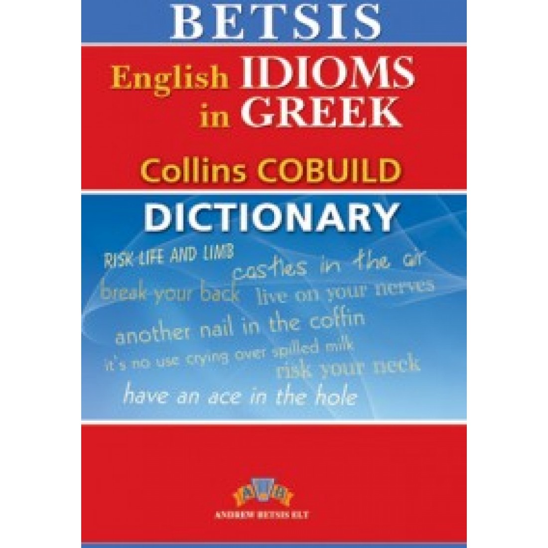 Betsis Idioms English - Greek Dictionary