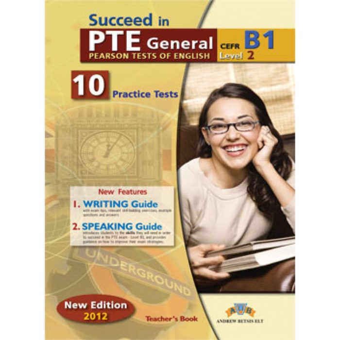 Succeed in PTE B1 10 Practice Tests 2012 Format Teacher's Book Succeed in PTE B1 10 Practice Tests 2012 Format Teacher's Book