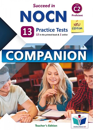 Succeed in NOCN C2 13 Practice Tests Teacher's Companion Book 2022 Edition