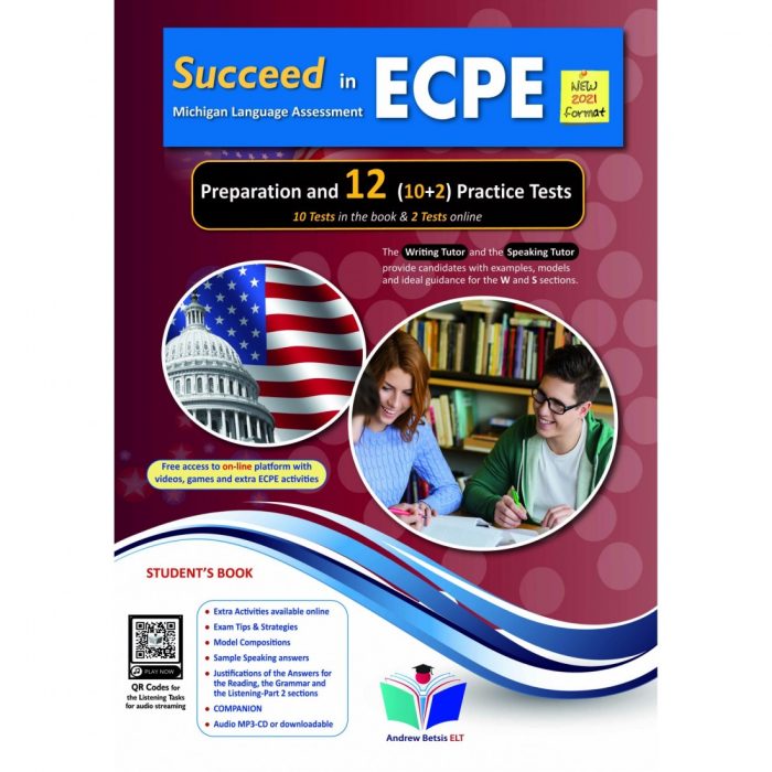 Succeed in ECPE Michigan Language Assessment 10+2 Practice Tests Student's Book 2021 Format Succeed in ECPE Michigan Language Assessment 10+2 Practice Tests Student's Book 2021 Format