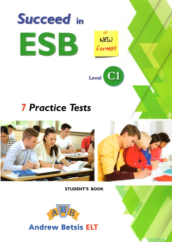 Succeed in ESB Level C1 7 Practice Tests Student's Book 2017 Format