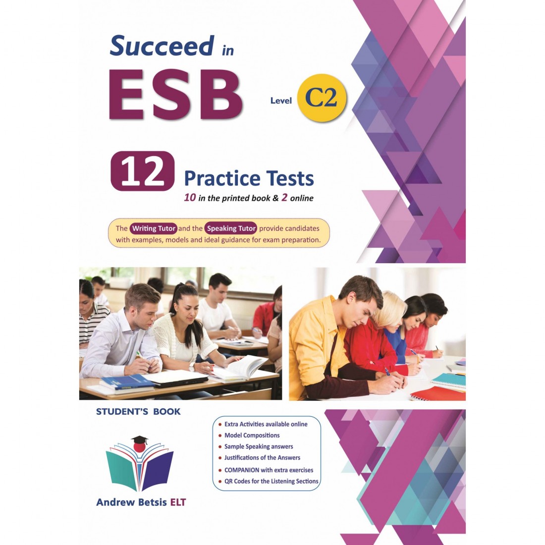 Succeed in ESB Level C2 Exam 12 Practice Tests 2021 Format Student's Book