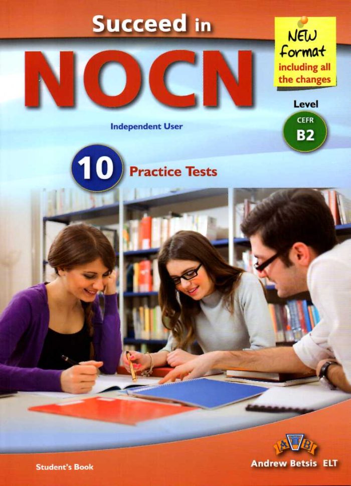 Succeed in NOCN B2 10 Practice Tests 2015 Format Student's Book Succeed in NOCN B2 10 Practice Tests 2015 Format Student's Book