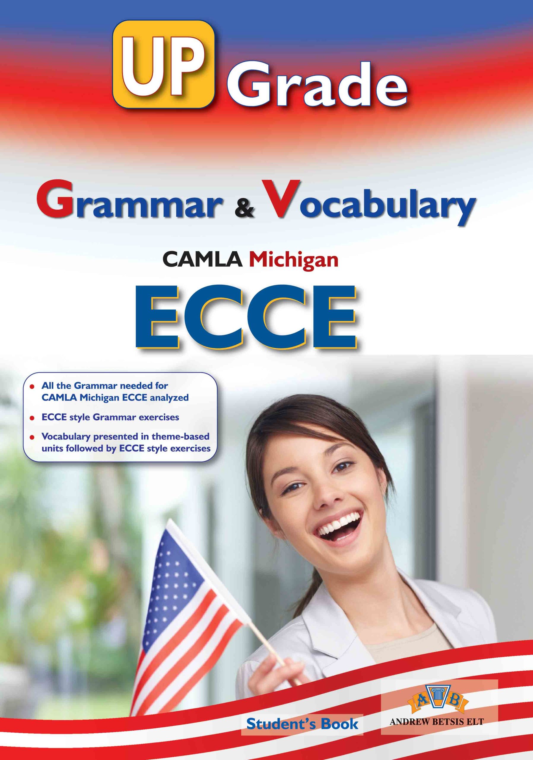 Up Grade Grammar & Vocabulary CAMPLA Michigan ECCE Student's Book