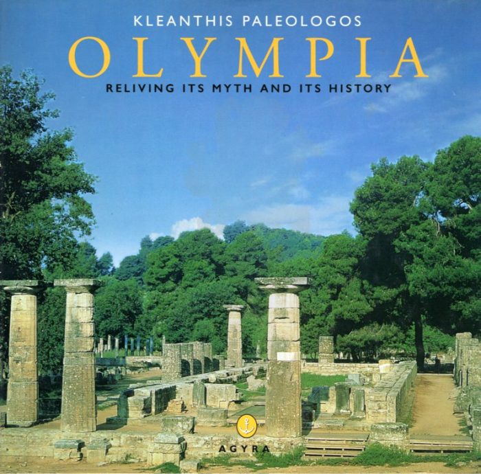 Olympia, Reliving its myth and its history Olympia, Reliving its myth and its history