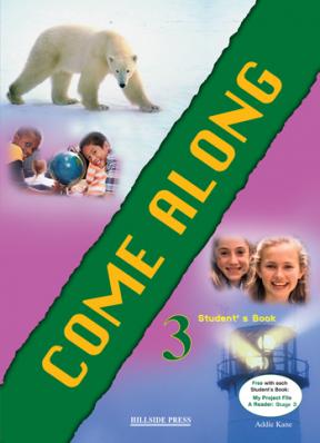 Come Along 3 Student's Book + Reader
