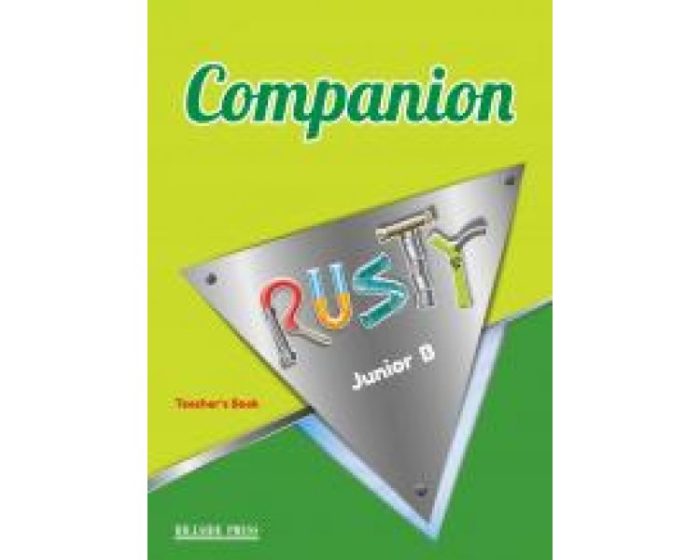 Rusty Junior B Companion Teacher's Edition Rusty Junior B Companion Teacher's Edition