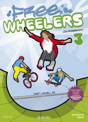 Free Wheelers 3 Student's Book + Reader