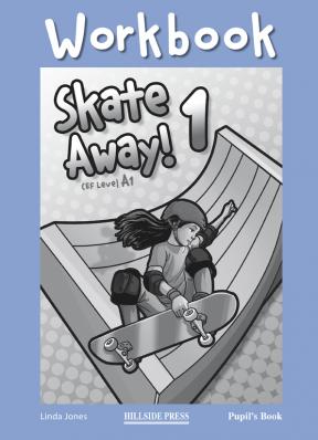 Skate Away 1 Workbook