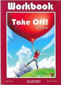 Take Off! B1 Workbook Teacher's Edition