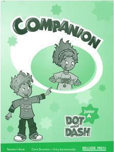 Dot and Dash Junior A Companion Teacher's Edition overprinted