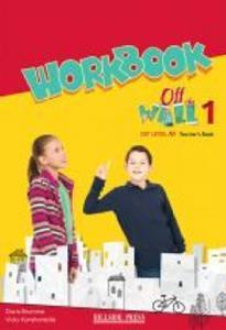 Off the Wall 1 A1 Workbook Teacher's Edition overprinted