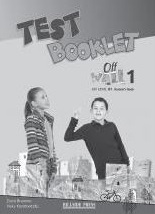 Off the Wall 1 A1 Test Booklet Teacher's Edition overprinted
