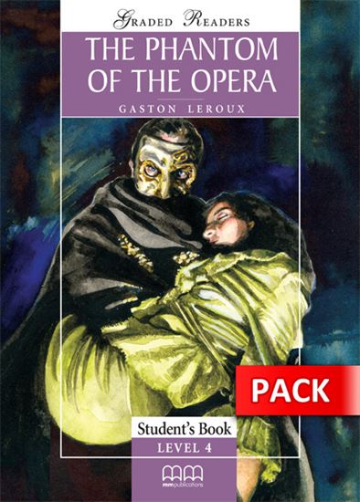 The Phantom of the Opera - Level 3 (Student's Pack)