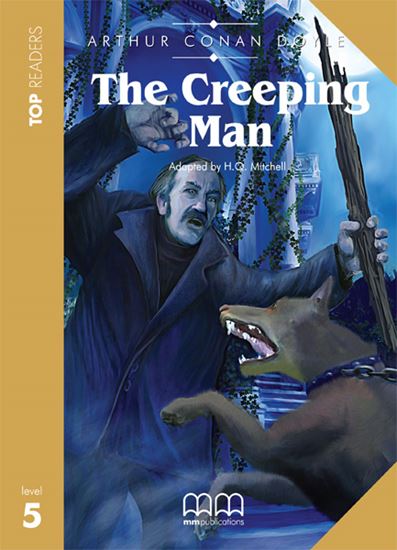 The Creeping Man Student's Book with Glossary
