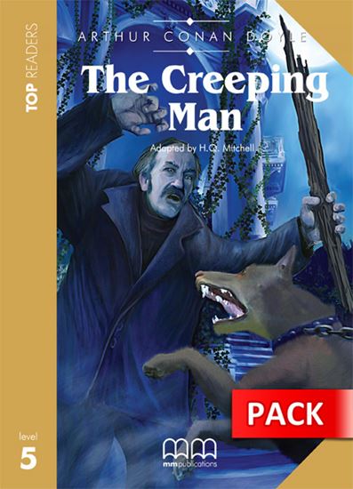 The Creeping Man Student's Pack with Glossary & CD