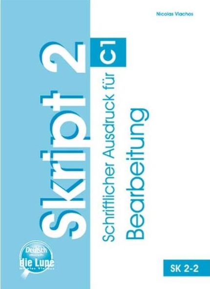Skript 2 Bearbeitung Schreiben C1