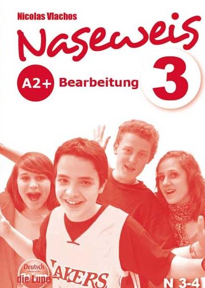 Naseweis 3 Bearbeitung A2+
