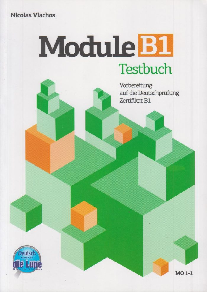 Module B1 Testbuch Module B1 Testbuch
