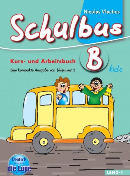 Schulbus B Kursbuch und Arbeitsbuch mit CD