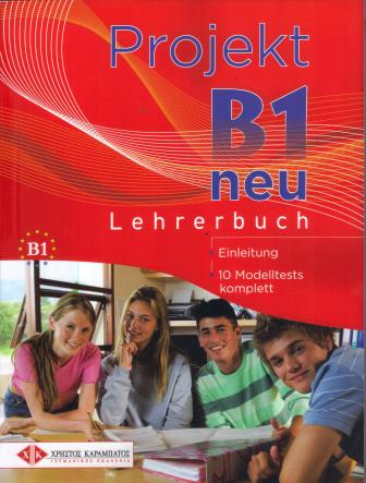 Projekt B1 neu - Lehrerbuch