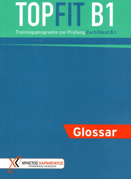 TopFit Rrufung Zertifikat B1 Glossar