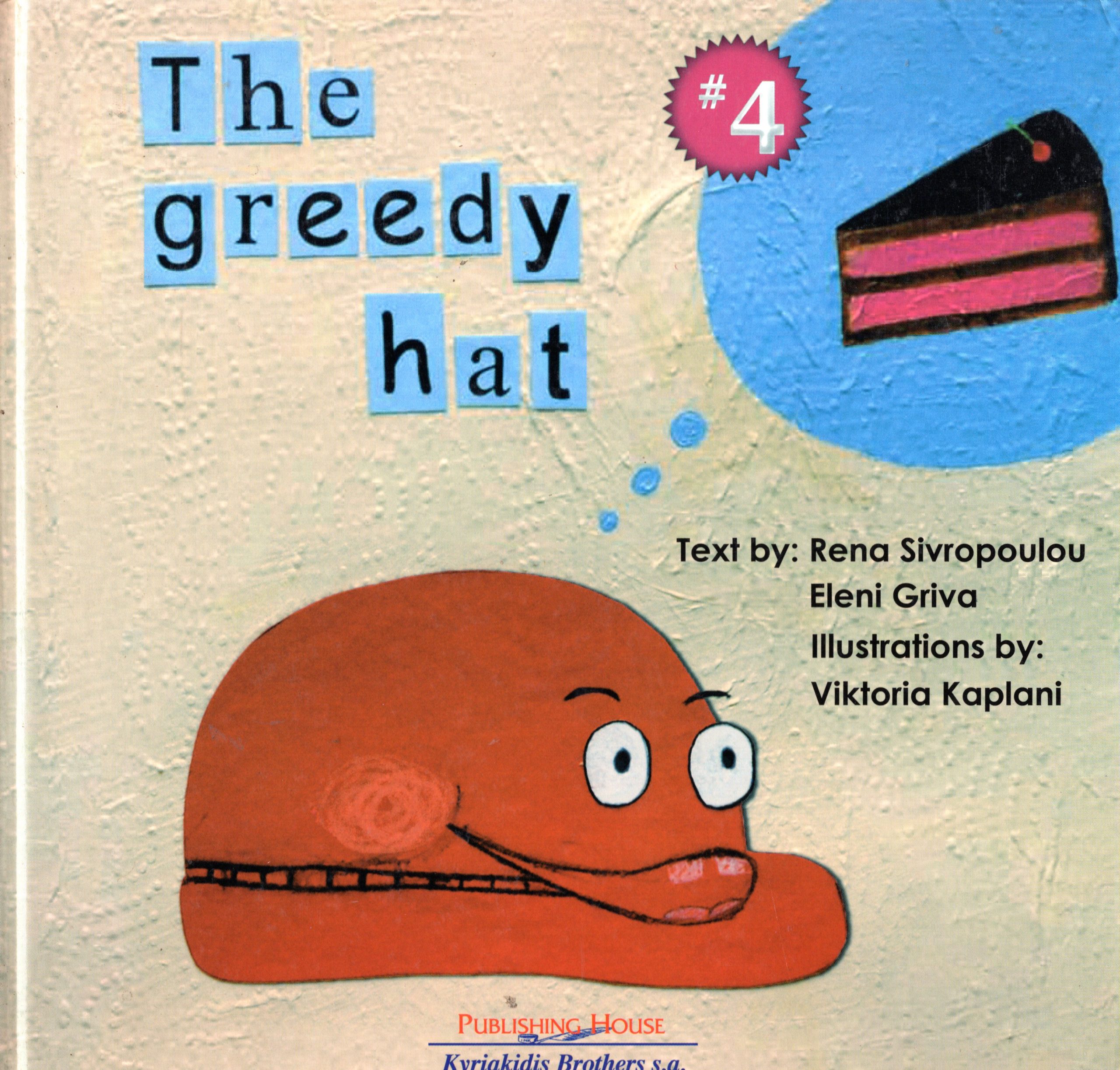 The Greedy Hat 4