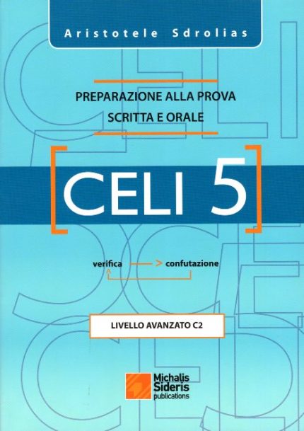 CELI 5 Preparazione alla Prova scritta e Orale + CD