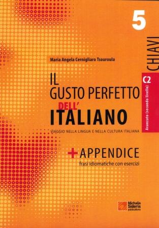 IL GUSTO PERFETTO DELL`ITALIANO 5 CHIAVI NUOVA EDI