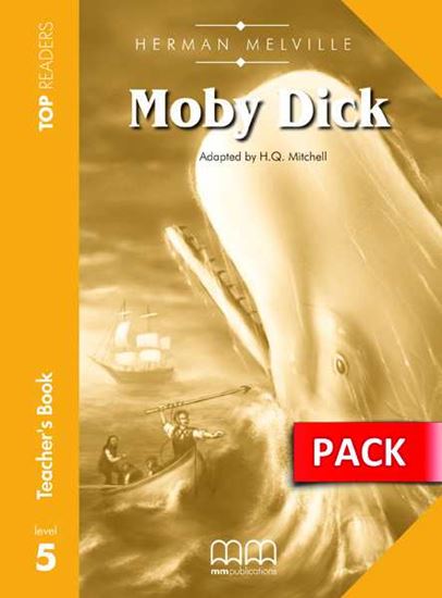 Moby Dick Teacher's Pack with Glossary