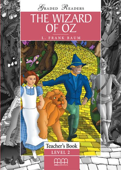 The Wizard of Oz Activity Book Level 2 (Teacher's Book)