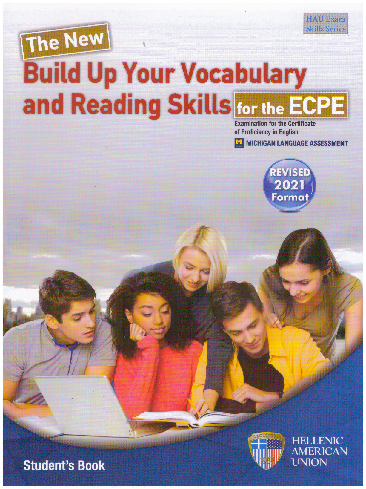 The New Build Up Your Vocabulary and Reading Skills for the ECPE Student's Book 2021 Format