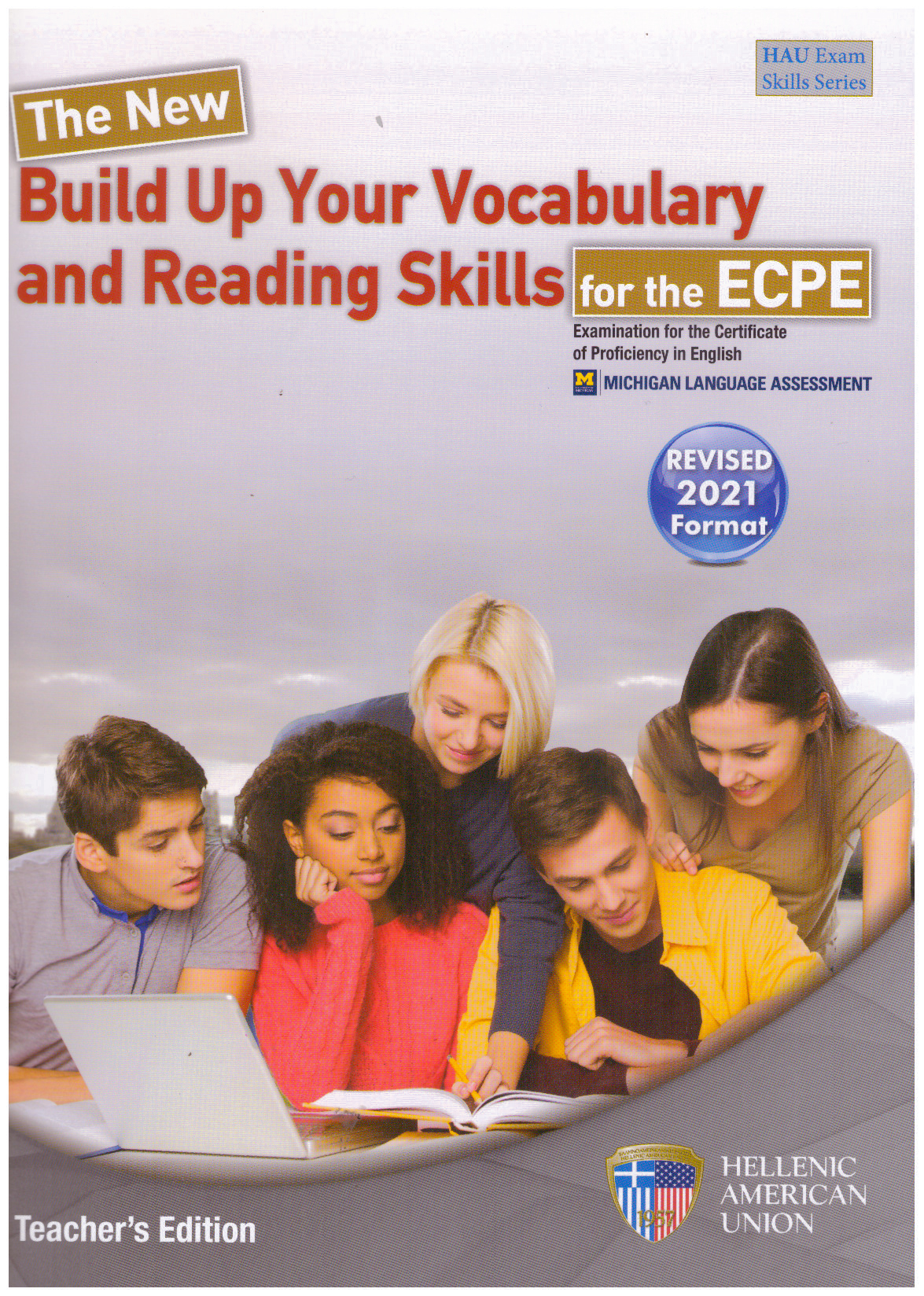 The New Build Up Your Vocabulary and Reading Skills for the ECPE Teacher's Book 2021 Format
