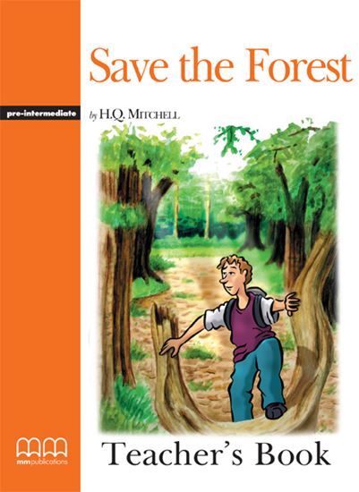 Save the Forest Activity Book Level 3 (Teacher' s Book)