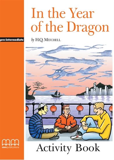 In the Year of the Dragon Activity Book Level 3