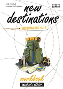 New Destinations Beginners Workbook A1.1 Teacher's Edition