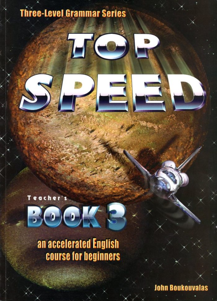 Top Speed 3 Three Level Grammar Series Teacher's Top Speed 3 Three Level Grammar Series Teacher's