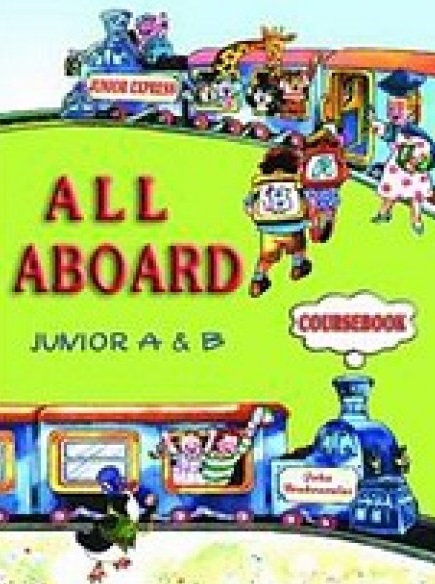 All Aboard Junior A & B one year Student's Book
