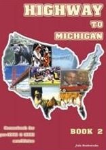 Highway to Michigan 2 Pre-ECCE + ECCE Student's Book