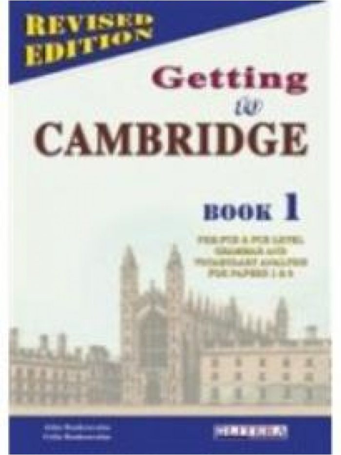 Getting to Cambridge Book 1 Teacher's Book Pre-FCE + FCE Getting to Cambridge Book 1 Teacher's Book Pre-FCE + FCE