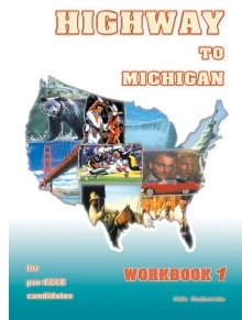Highway to Michigan 1 Pre-ECCE Workbook